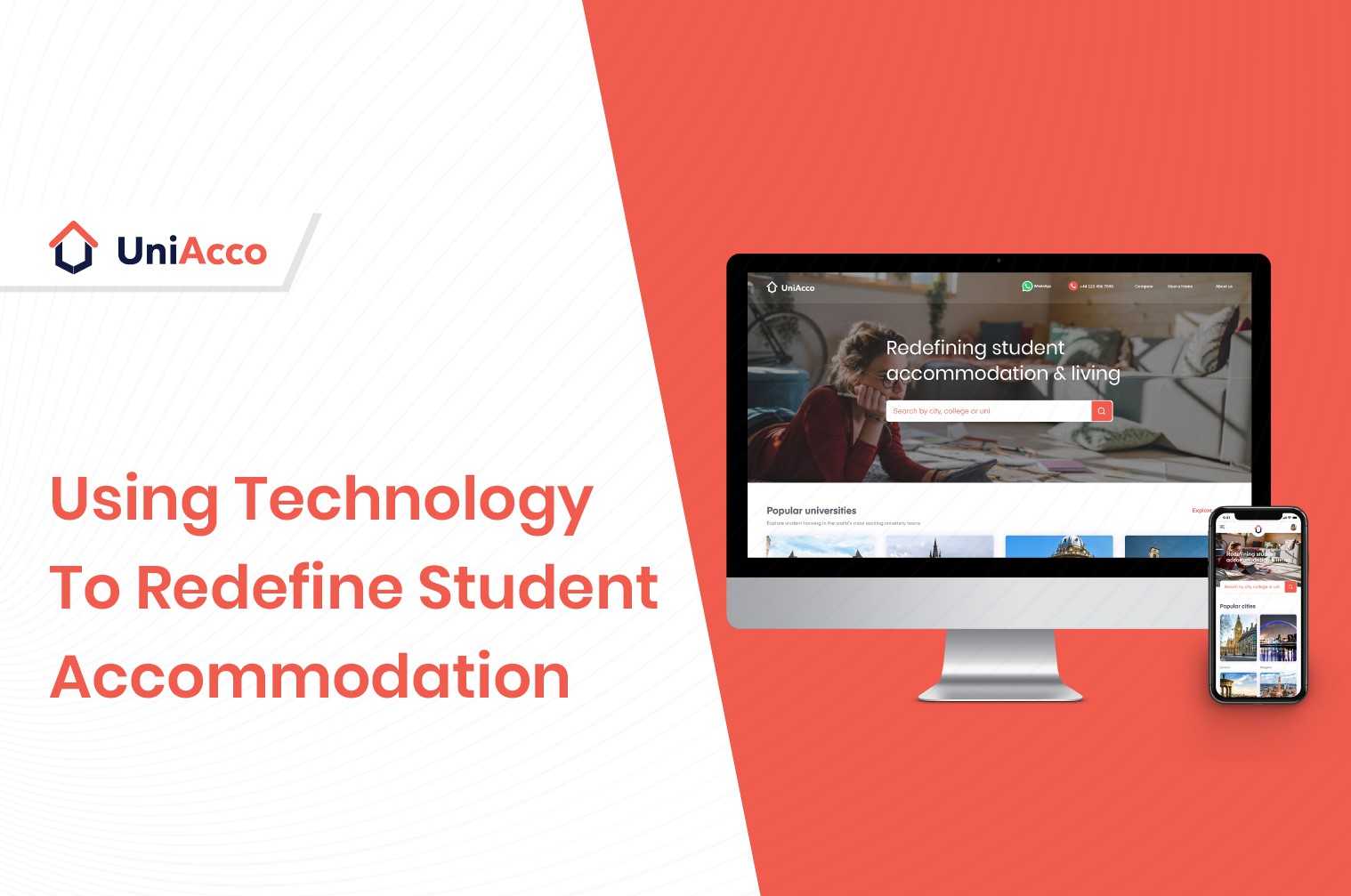 Use Of Technology By UniAcco To Change The Student Accommodation Landscape