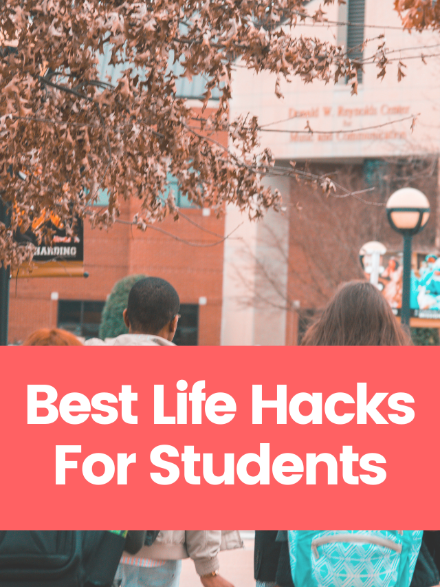 Best Life Hacks For Students featured image