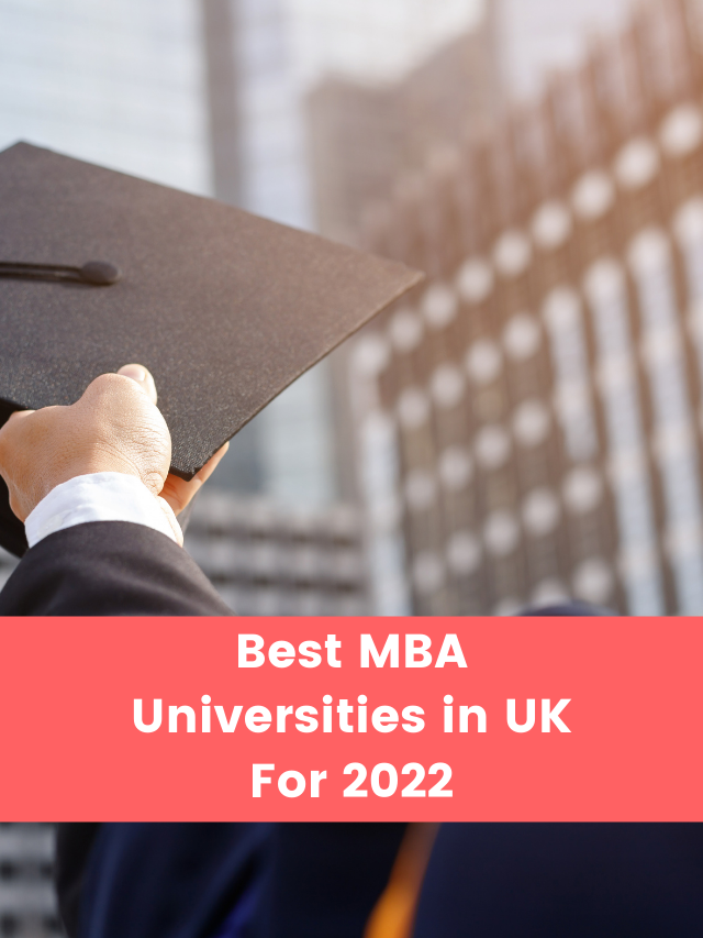 Best MBA Universities in UK for 2022 featured images