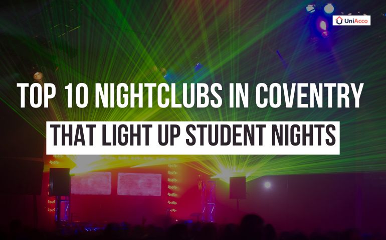 Top 10 Nightclubs in Coventry That Light Up Student Nights