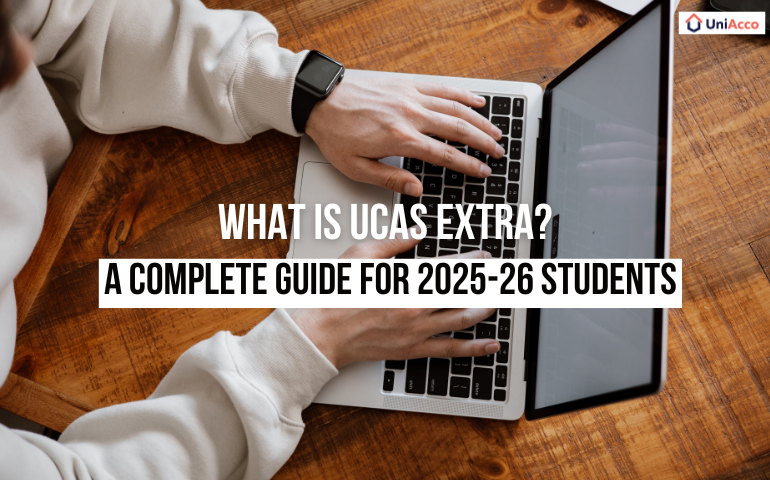 What is UCAS Extra? A Complete Guide For 2025-26 Students
