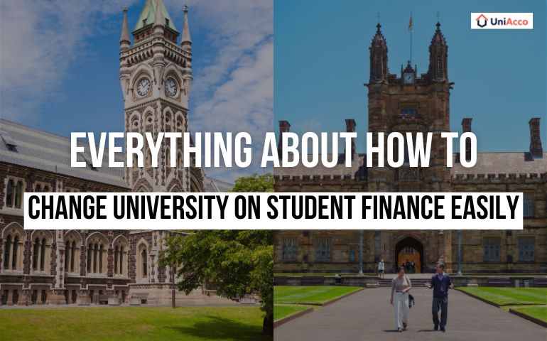 Everything About How To Change University On Student Finance Easily