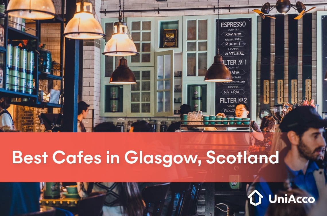 Best Cafes in Glasgow, Scotland